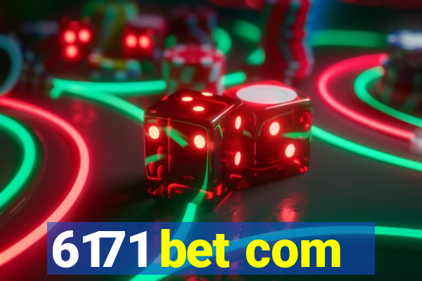 6171 bet com